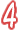 4